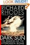 Dark Sun: The Making of the Hydrogen Bomb