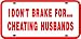 BREAK FOR CHEATING HUSBANDS license plate