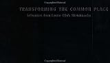 Transforming the Common/Place: Selections from Laurie Olin s Sketchbooks