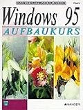 Windows 95 Aufbaukurs