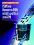 ISDN and Broadband ISDN with Frame Relay and ATM (4th Edition)