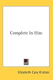  : Complete In Him