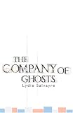 The Company of Ghosts (French Literature Series)