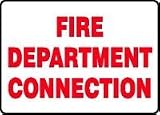 FIRE DEPARTMENT CONNECTION 10 x 14 Adhesive Vinyl Sign