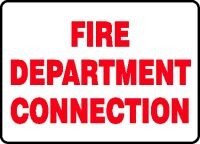 FIRE DEPARTMENT CONNECTION 10 x 14 Plastic Sign