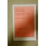 The Sexual Relationship: An Object Relations View of Sex and the Family (The International library of group psychotherapy and group process)