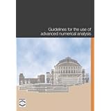 guidelines for the use of advanced numerical analysis