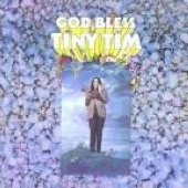 Tiny Tim - God Bless Tiny Tim - Zortam Music