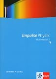 Impulse Physik multimedial 2. CD-ROM ab Windows 2000/XP oder ab Mac G4
