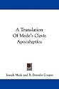 A Translation Of Mede's Clavis Apocalyptica