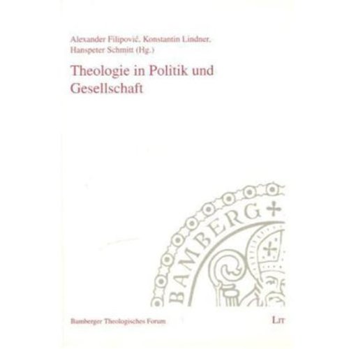 Theologie in Politik und Gesellschaft