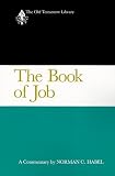 The Book of Job: A Commentary (Old Testament Library)