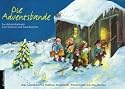 Die Adventsbande. Ein Advents-Kalender zum Vorlesen und Ausschneiden: Ein Adventskalender zum Vorlesen und Ausschneiden