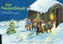 Die Adventsbande. Ein Advents-Kalender zum Vorlesen und Ausschneiden