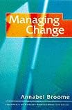 Managing Change (Essentials of Nursing Management)