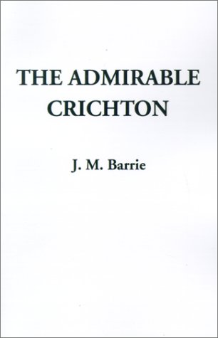 the admirable crichton a comedy
