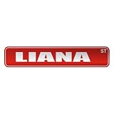  LIANA ST  STREET SIGN NAME