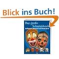 Das gro�e Schminkbuch: Halloween, Karneval und Kinderfeste