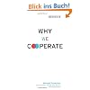 Why We Cooperate (Boston Review Books)