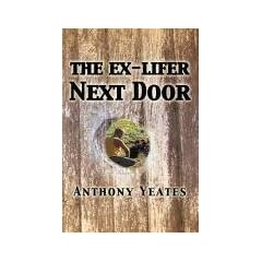 The Ex-Lifer Next Door