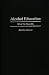 Alcohol Education: What We Must Do