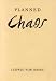 Planned Chaos