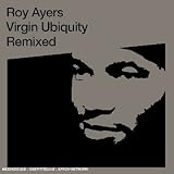 Revue Roy Ayers  / Virgin Ubiquity: Remixed