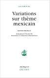 Variations sur un th�me m�xicain