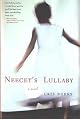 Neecey's Lullaby: A novel