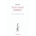 Cent onze haiku