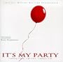 It's My Party: Original Motion Picture Soundtrack