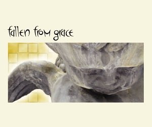 Fallen from Grace - Fallen From Grace - Zortam Music