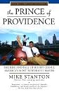 Prince of Providence Rise & Fall of Buddy Cianci, Americas Most Notorious Mayor