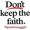 Spread The Faith Adult T-Shirt