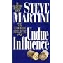 Undue Influence (A Paul Madriani Novel)