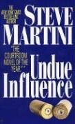Undue Influence (A Paul Madriani Novel)