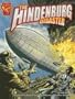 The Hindenburg Disaster (Graphic History)