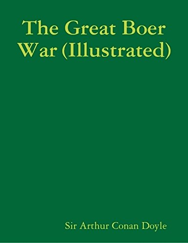 The Great Boer War (Illustrated)