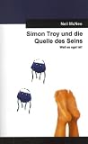 Produkt-Bild: Simon Troy und die Quelle des Seins: Weil es egal ist!