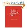Design Research Now: Selected Projects (Board of International Research in Design)