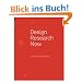 Design Research Now: Selected Projects (Board of International Research in Design)
