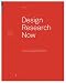Books : Design Research Now: Essays and Selected Projects (Board of International Research in Design)