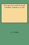 Warrants for Land in South Carolina, 1672-1711  (3 Volumes in 1)
