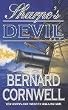 Sharpe's Devil: Richard Sharpe and the Emperor, 1820 - 1821