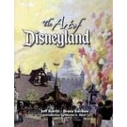 The Art of Disneyland (Gebundene Ausgabe)