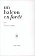 Un balcon en for�t (livre non massicot�)