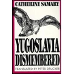 Yugoslavia Dismembered