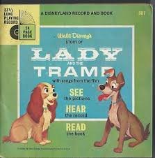 Walt Disney's Story of Lady and the Tramp with Songs From the Film