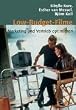 Low-Budget-Filme: Marketing und Vertrieb optimieren (Praxis Film)