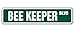 BEE KEEPER Street Sign honey hive hornet signs honeybee | Indoor/Outdoor | 18